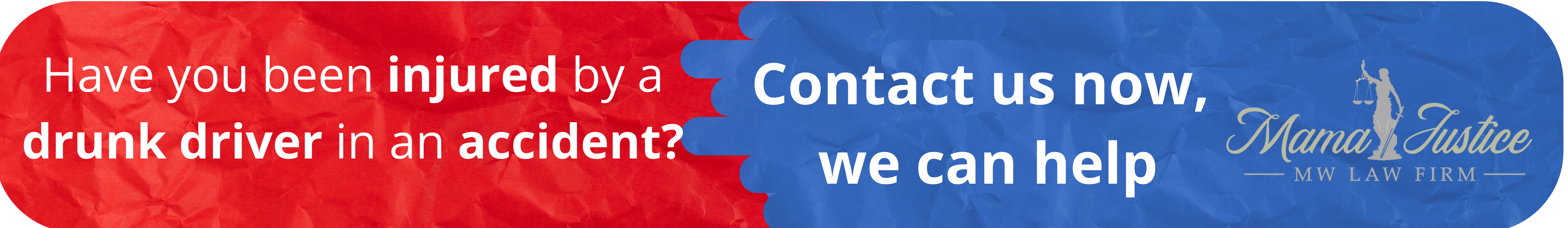 Drunk Driver Accident Help Banner