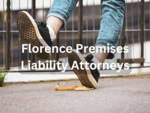 Florence Premises Liability Attorneys